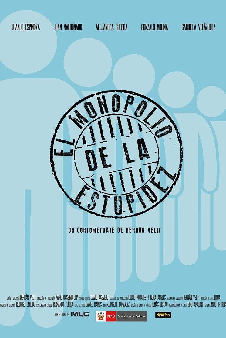 El monopolio de la estupidez