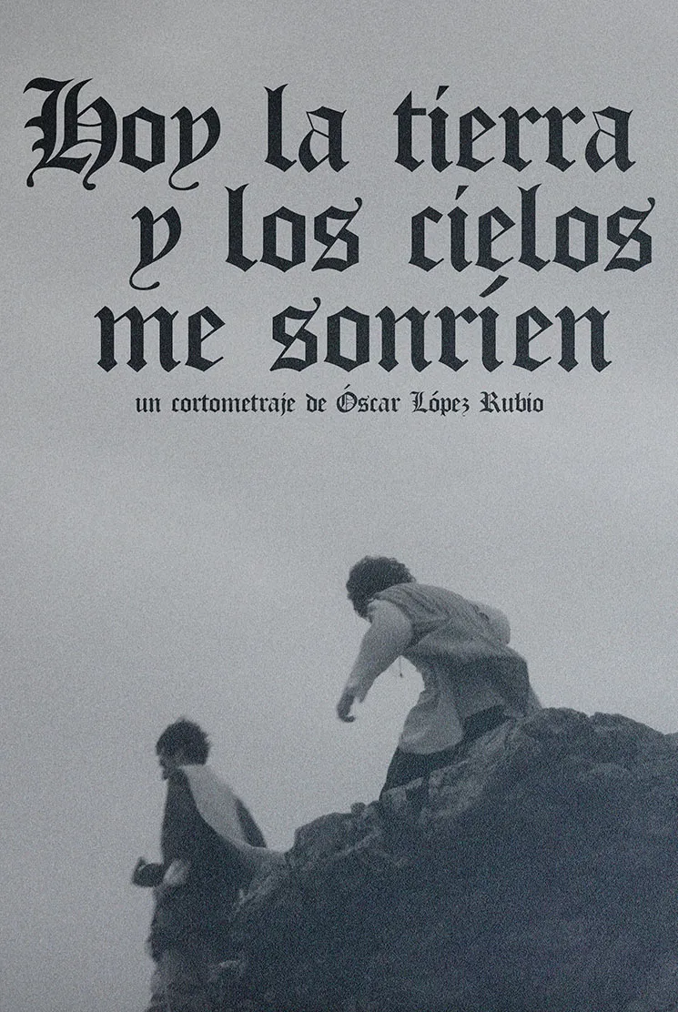 Hoy la tierra y los cielos me sonríen